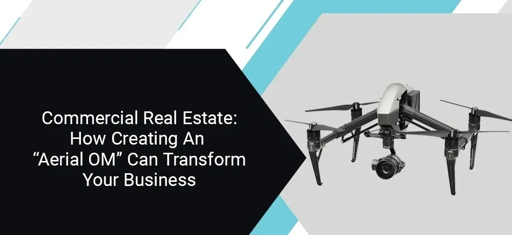 A black and white photo of a drone with the text " real estate : creating an urban transform business ".